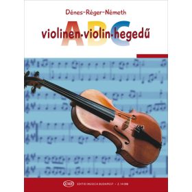 Dénes,Réger,Németh: Hegedű-ABC 